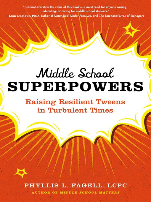 Title details for Middle School Superpowers by Phyllis L. Fagell - Available